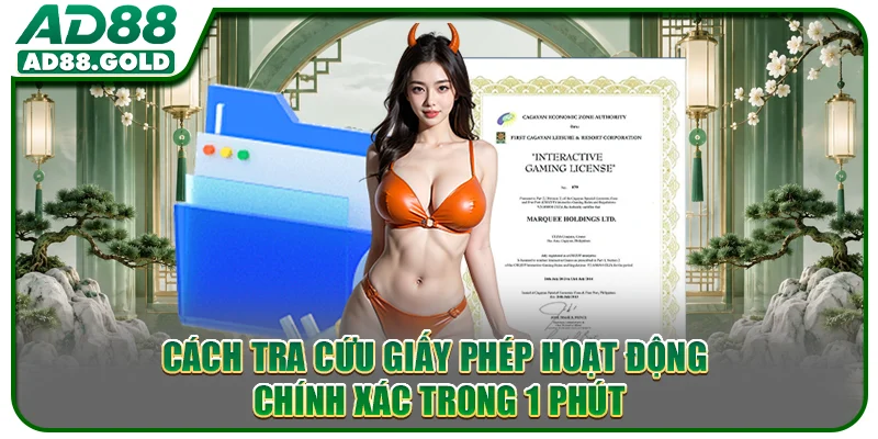 Cách tra cứu giấy phép hoạt động chính xác trong 1 phút